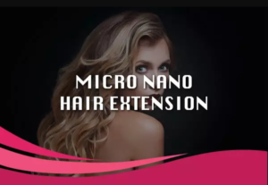 micro nano hair extension antalya